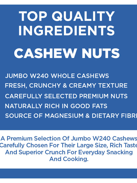 Premium Jumbo Cashew Nuts W240 | 200 g